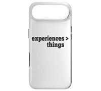 Experiences Are Better Than Things Case for iPhone Air