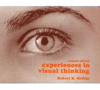Experiences in Visual Thinking