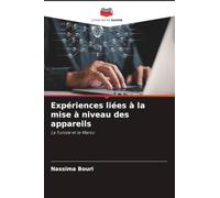 Expériences liées à la mise à niveau des appareils: La Tunisie et le Maroc