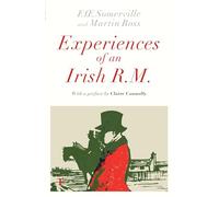 Experiences of an Irish R. M.: (riverrun editions)