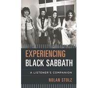 Experiencing Black Sabbath a Lcb: A Listener's Companion