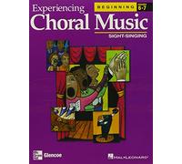 Experiencing Choral Music: Intermediate Mixed Voices