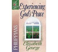Experiencing God's Peace: Philippians (A Woman After God's Own Heart (R))