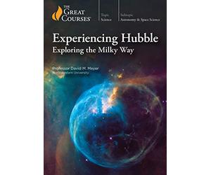 Experiencing Hubble: Exploring the Milky Way