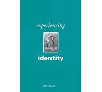 Experiencing Identity