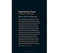 Experiencing Poetry: A Guidebook to Psychopoetics (Advances in Stylistics)