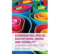 EXPERIENCING SPECIAL EDUCATIONAL NEEDS N DISABILITY (UK Higher Education Humanities & Social Sciences Education)