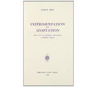 EXPERIM ET ADAPTATION COR: Essai sur la méthode naturaliste d'Émile Zola