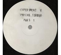 Experiment K - Psycho Terror Part 1 [Vinyl Single 12'']