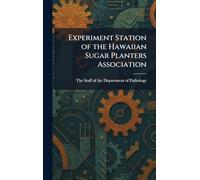 Experiment Station of the Hawaiian Sugar Planters Association