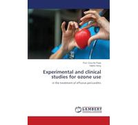 Experimental and clinical studies for ozone use: in the treatment of effusive pericarditis