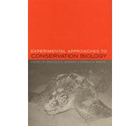 Experimental Approaches to Conservation Biology
