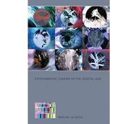 Experimental Cinema in the Digital Age (BFI Film Classics)