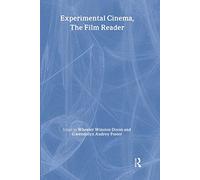 Experimental Cinema: The Film Reader – In Focus: Routledge Film Readers