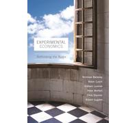 Experimental Economics: Rethinking the Rules