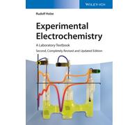 Experimental Electrochemistry : A Laboratory Textbook