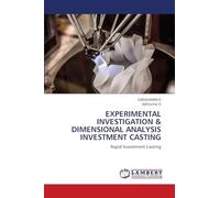 Experimental Investigation & Dimensional Analysis Investment Casting: Rapid Investment Casting