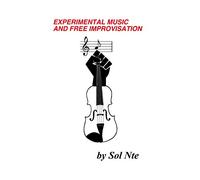 Experimental Music and Free Improvisation