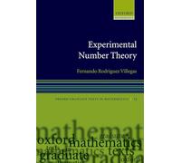 Experimental Number Theory (Oxford Graduate Texts in Mathematics): 13