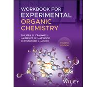 Experimental Organic Chemistry Workbook