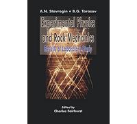 Experimental Physics and Rock Mechanics: Results of Laboratory Study