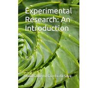 Experimental Research: An Introduction