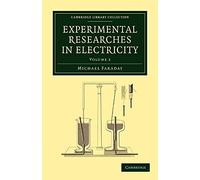 Experimental Researches in Electricity: Volume 2 (Cambridge Library Collection - Physical Sciences)