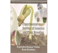 Experimental Science of Genetics and Plant Breeding