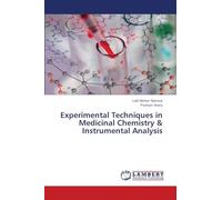 Experimental Techniques in Medicinal Chemistry & Instrumental Analysis