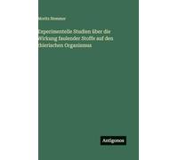 Experimentelle Studien über die Wirkung faulender Stoffe auf den thierischen Organismus
