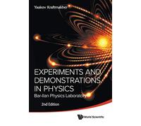 Experiments and Demonstrations in Physics: Bar-Ilan Physics Laboratory (2nd Edition)