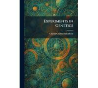 Experiments in Genetics