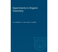 Experiments in Organic Chemistry (Heritage)