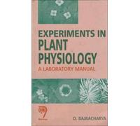 Experiments in Plant Physiology: A Laboratory Manual