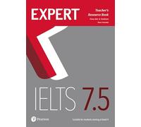 Expert IELTS 7.5 Teacher's Resource Book