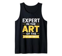 Expert in The Art of The Bait-and-Switch Funny Humor Tank Top