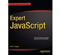 Expert JavaScript (Expert's Voice in Web Development)