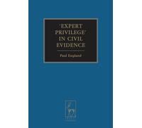 Expert Privilege in Civil Evidence