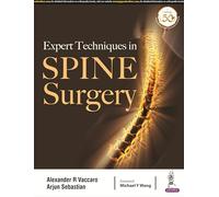 Expert Techniques in Spine Surgery