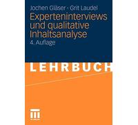Experteninterviews und qualitative Inhaltsanaly. Glaser<|