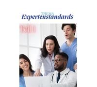 Expertenstandards Pflege - Teil 1 - Grundlagen verstehen, sicher anwenden: Das kompakte Kitteltaschenbuch für Auszubildende, Praxisanleiter und ... Pflege - Die Kittelbuch-Reihe“)