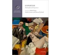 Expertise: Philosophical Perspectives (Engaging Philosophy)