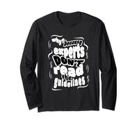 Experts Don't Read Guidelines - Funny AI HDM Office Hours Long Sleeve T-Shirt