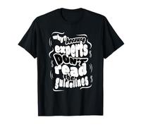 Experts Don't Read Guidelines - Funny AI HDM Office Hours T-Shirt