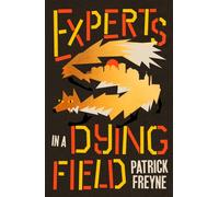 Experts in a Dying Field