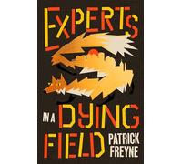 Experts in a Dying Field
