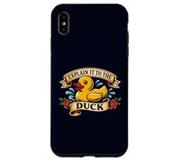 Explain It To The Duck Rubber Duck Debugging Programmer Joke Case for iPhone XS Max