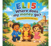 Explain Like I'm Five - Where does my money go?: A fun story about how taxes work (ELI5)