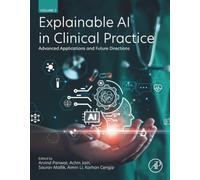 Explainable AI in Clinical Practice: Advanced Applications and Future Directions