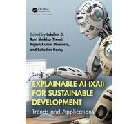 Explainable AI (XAI) for Sustainable Development : Trends and Applications